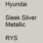 Preview: Hyundai, Sleek Silver Metallic, RYS.